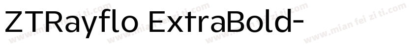 ZTRayflo ExtraBold字体转换